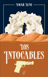 E-book, Los Intocables : Le visage de la résistance, L'Archipel