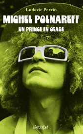 E-book, Michel Polnareff, un prince en otage, L'Archipel