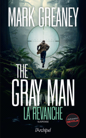 m, The Gray Man 3 : La revanche, L'Archipel