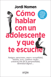 E-book, Cómo hablar con un adolescente y que te escuche, Arpa