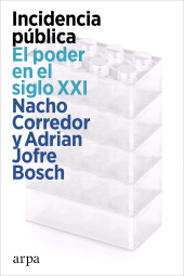 E-book, Incidencia pública : El poder en el siglo XXI, Arpa
