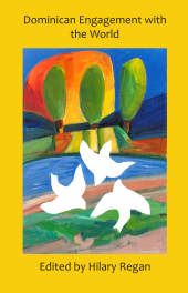 E-book, Dominican Engagement with the World : An Ongoing Process of Prophetic Dynamism, ATF Press