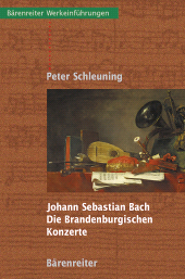 E-book, Johann Sebastian Bach - Die Brandenburgischen Konzerte, Bärenreiter-Verlag