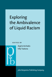 E-book, Exploring the Ambivalence of Liquid Racism : In between antiracist and racist discourse, John Benjamins Publishing Company