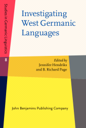 E-book, Investigating West Germanic Languages : Studies in honor of Robert B. Howell, John Benjamins Publishing Company