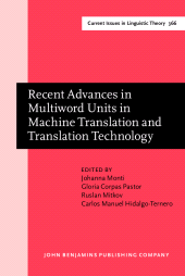 eBook, Recent Advances in Multiword Units in Machine Translation and Translation Technology, John Benjamins Publishing Company