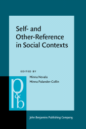 E-book, Self- and Other-Reference in Social Contexts : From global to local discourses, John Benjamins Publishing Company