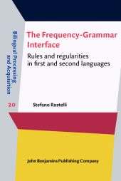 E-book, The Frequency-Grammar Interface : Rules and regularities in first and second languages, John Benjamins Publishing Company