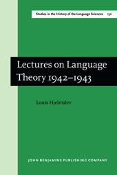 E-book, Lectures on Language Theory 1942-1943, John Benjamins Publishing Company