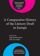 E-book, A Comparative History of the Literary Draft in Europe, John Benjamins Publishing Company