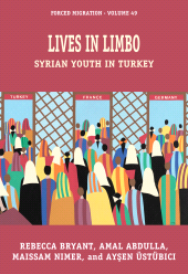 E-book, Lives in Limbo : Syrian Youth in Turkey, Berghahn Books