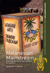 E-book, Melanesian Mainstream : Stringband Music and Identity in Vanuatu, Berghahn Books