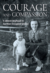 E-book, Courage and Compassion : A Jewish Boyhood in German-Occupied Greece, Berghahn Books