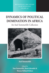 E-book, Dynamics of Political Domination in Africa : An Axel Sommerfelt Collection, Berghahn Books