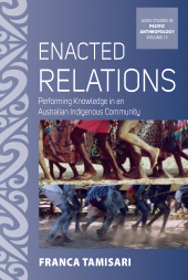 E-book, Enacted Relations : Performing Knowledge in an Australian Indigenous Community, Tamisari, Franca, Berghahn Books