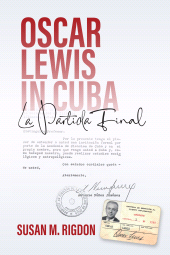 E-book, Oscar Lewis in Cuba : La Partida Final, Berghahn Books