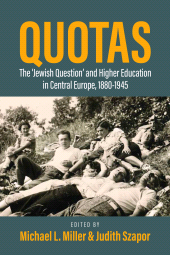 E-book, Quotas : The "Jewish Question" and Higher Education in Central Europe, 1880-1945, Berghahn Books