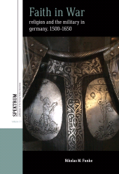 E-book, Faith in War : Religion and the Military in Germany, c.1500-1650, Berghahn Books