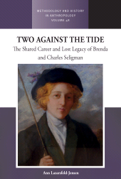 E-book, Two Against the Tide : The shared career and lost legacy of Brenda and Charles Seligman, Berghahn Books