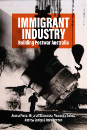 eBook, Immigrant Industry : Building Postwar Australia, Berghahn Books