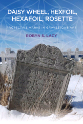 E-book, Daisy Wheel, Hexfoil, Hexafoil, Rosette : Protective Marks in Gravestone Art, Berghahn Books