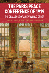 E-book, The Paris Peace Conference of 1919 : The Challenge of a New World Order, Berghahn Books