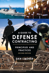 E-book, A Guide to Defense Contracting : Principles and Practices, Bernan Press