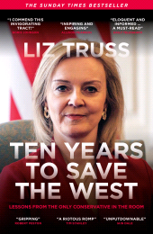 E-book, Ten Years to Save the West : Lessons from the only conservative in the room, Biteback Publishing
