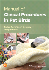 eBook, Manual of Clinical Procedures in Pet Birds, Blackwell