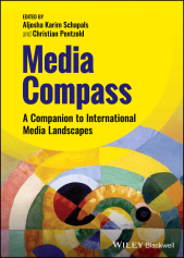 E-book, Media Compass : A Companion to International Media Landscapes, Blackwell
