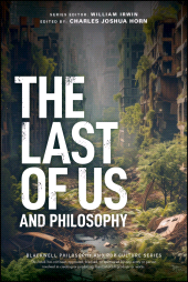 E-book, The Last of Us and Philosophy : Look for the Light, Blackwell
