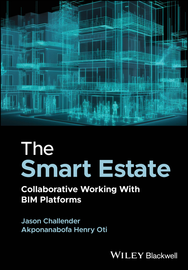 E-book, The Smart Estate : Collaborative Working with BIM platforms, Blackwell