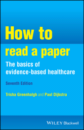E-book, How to Read a Paper : the Basics of Evidence-Based Healthcare, Blackwell