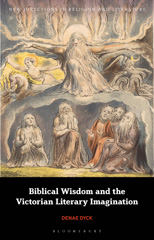 E-book, Biblical Wisdom and the Victorian Literary Imagination, Bloomsbury Publishing