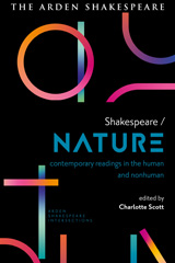 E-book, Shakespeare / Nature : Contemporary Readings in the Human and Non-human, Bloomsbury Publishing