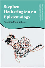 eBook, Stephen Hetherington on Epistemology : Knowing, More or Less, Bloomsbury Publishing