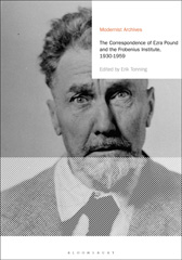 eBook, The Correspondence of Ezra Pound and the Frobenius Institute, 1930-1959, Bloomsbury Publishing