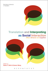 E-book, Translation and Interpreting as Social Interaction : Affect, Behavior and Cognition, Bloomsbury Publishing
