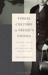 E-book, Visual Culture in Freud's Vienna : Science, Eros, and the Psychoanalytic Imagination, Bloomsbury Publishing
