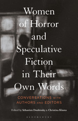 E-book, Women of Horror and Speculative Fiction in Their Own Words : Conversations with Authors and Editors, Bloomsbury Publishing