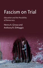 eBook, Fascism on Trial : Education and the Possibility of Democracy, Bloomsbury Publishing