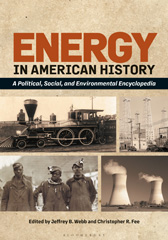 E-book, Energy in American History : A Political, Social, and Environmental Encyclopedia, Bloomsbury Publishing