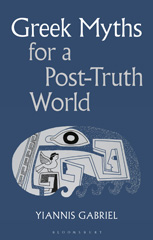 E-book, Greek Myths for a Post-Truth World, Bloomsbury Publishing