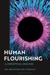 eBook, Human Flourishing : A Conceptual Analysis, Bloomsbury Publishing