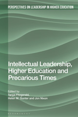 eBook, Intellectual Leadership, Higher Education and Precarious Times, Bloomsbury Publishing