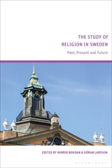 eBook, The Study of Religion in Sweden : Past, Present and Future, Bloomsbury Publishing