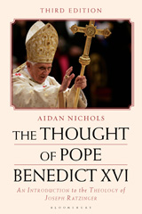 eBook, The Thought of Pope Benedict XVI : An Introduction to the Theology of Joseph Ratzinger, Bloomsbury Publishing