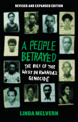 eBook, A People Betrayed : The Role of the West in Rwanda's Genocide, Revised and Expanded Edition, Bloomsbury Publishing