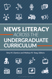 E-book, News Literacy Across the Undergraduate Curriculum, Bloomsbury Publishing
