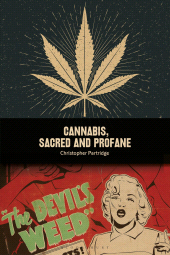 E-book, Cannabis, Sacred and Profane, Bloomsbury Publishing
